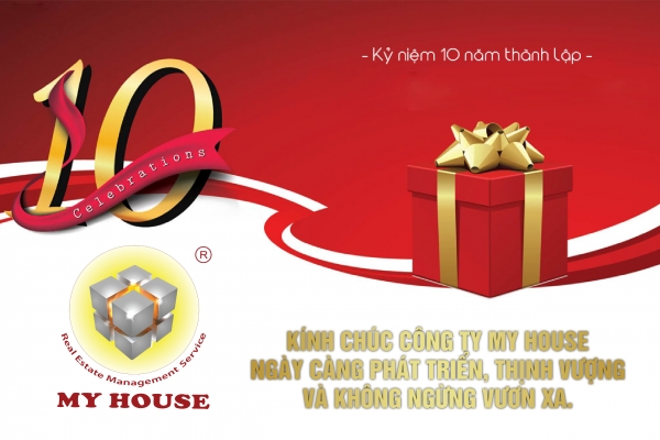 CHÚC MỪNG KỶ NIỆM 10 NĂM THÀNH LẬP MY HOUSE (13/08/2013 – 13/08/2023)
