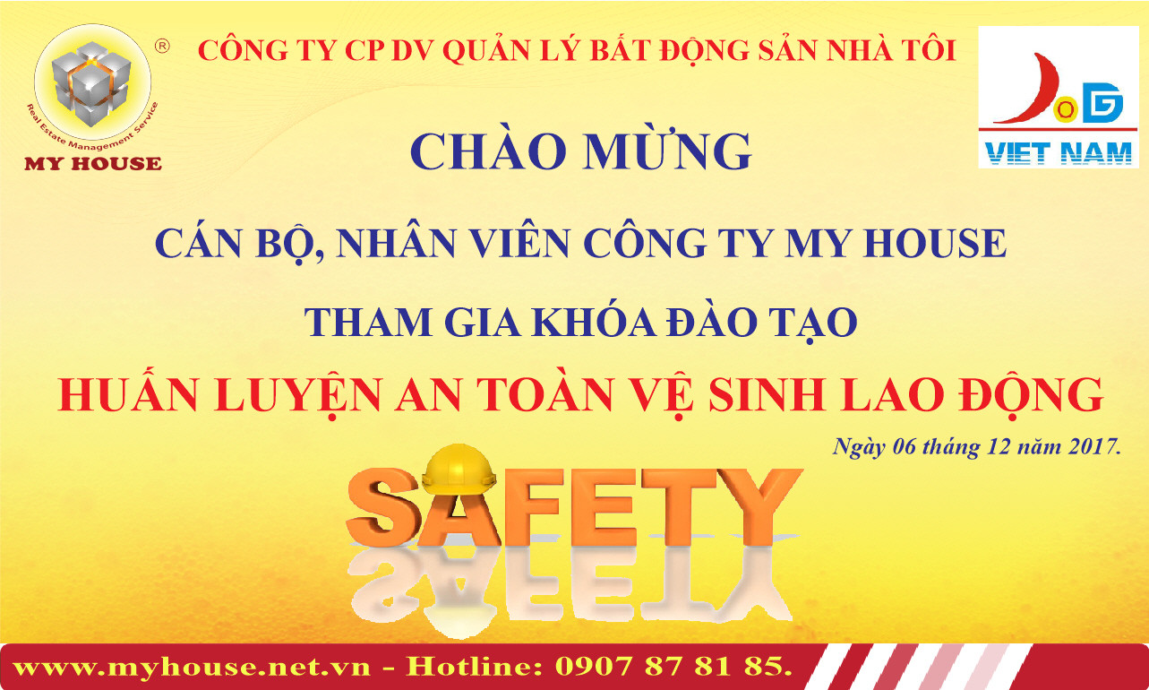 MY HOUSE – TẬP HUẤN AN TOÀN VỆ SINH LAO ĐỘNG CHO CBCNV