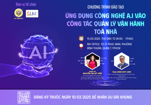 KHÓA HỌC MỚI – “ỨNG DỤNG CÔNG NGHỆ AI TRONG QUẢN LÝ VẬN HÀNH TÒA NHÀ CHUNG CƯ”