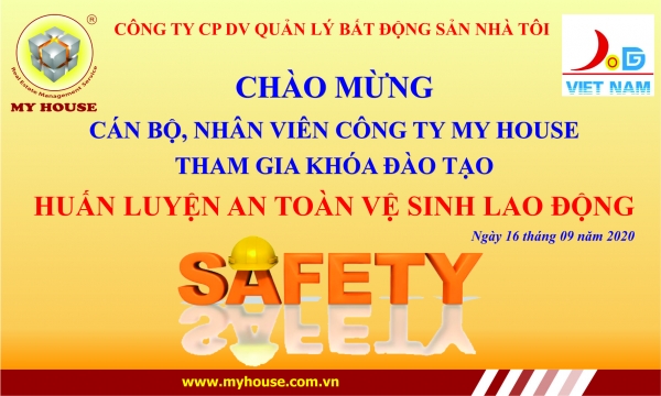 MY HOUSE tổ chức huấn luyện An toàn vệ sinh lao động