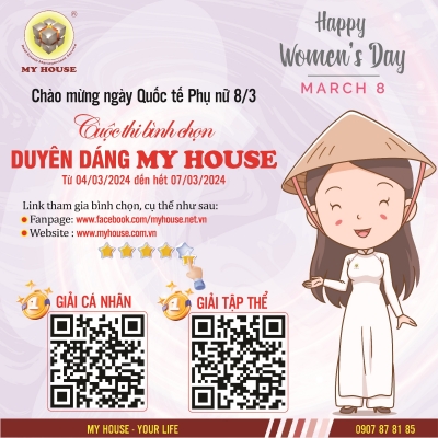 Cuộc thi duyên dáng MY HOUSE – Chào mừng ngày Quốc tế Phụ nữ 8/3