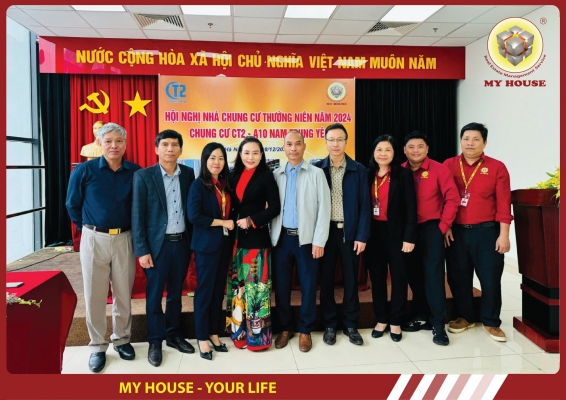 MY HOUSE – HỘI NGHỊ NHÀ CHUNG CƯ THƯỜNG NIÊN CT2-A10 NAM TRUNG YÊN VÀ LUXCITY