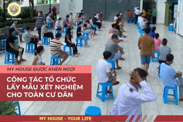 MY HOUSE ĐƯỢC KHEN NGỢI TRONG CÔNG TÁC TỔ CHỨC LẤY MẪU XÉT NGHIỆM CHO TOÀN CƯ DÂN