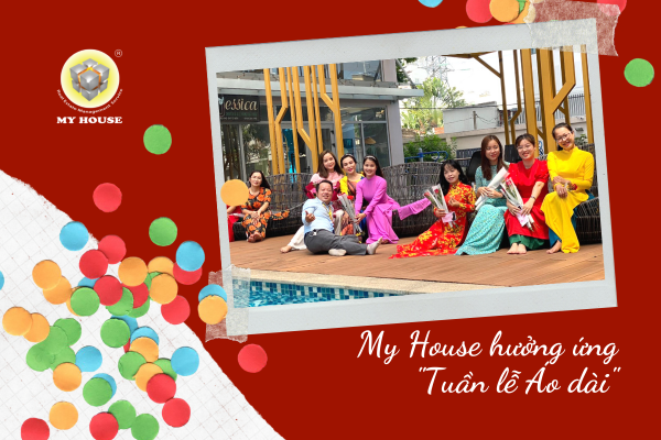 My House hưởng ứng “Tuần lễ Áo dài” mừng 8-3