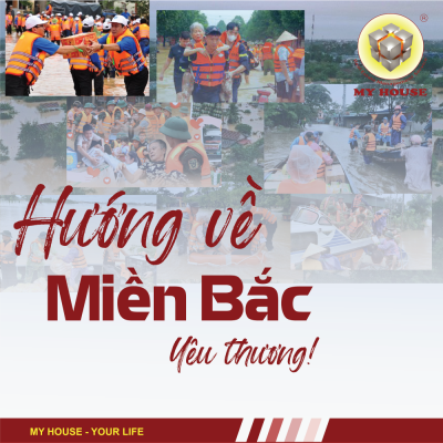 MY HOUSE – HƯỚNG VỀ MIỀN BẮC THÂN YÊU!