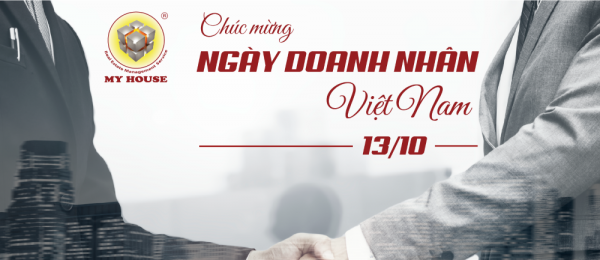 CHÀO MỪNG NGÀY DOANH NHÂN VIỆT NAM 13/10
