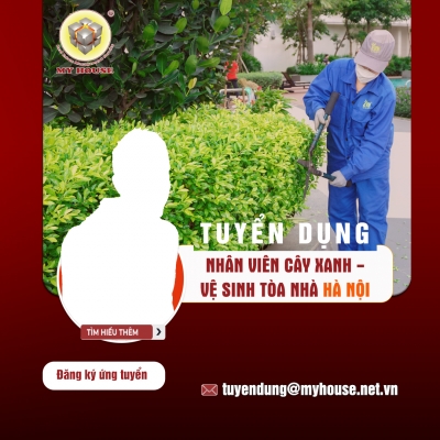 NHÂN VIÊN CÂY XANH – VỆ SINH TÒA NHÀ