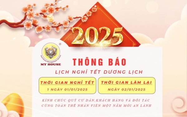MY HOUSE – THÔNG BÁO LỊCH NGHĨ TẾT DƯƠNG LỊCH 2025