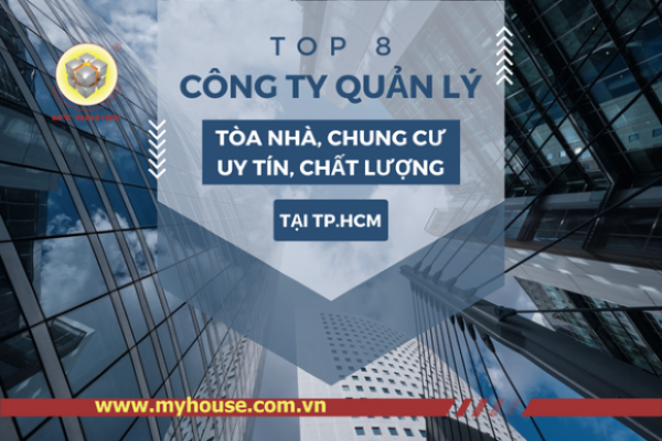 TOP 8 CÔNG TY QUẢN LÝ TÒA NHÀ, CHUNG CƯ UY TÍN Ở TP.HCM