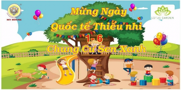 MY HOUSE đã tổ chức Ngày Quốc tế thiếu nhi tại các chung cư