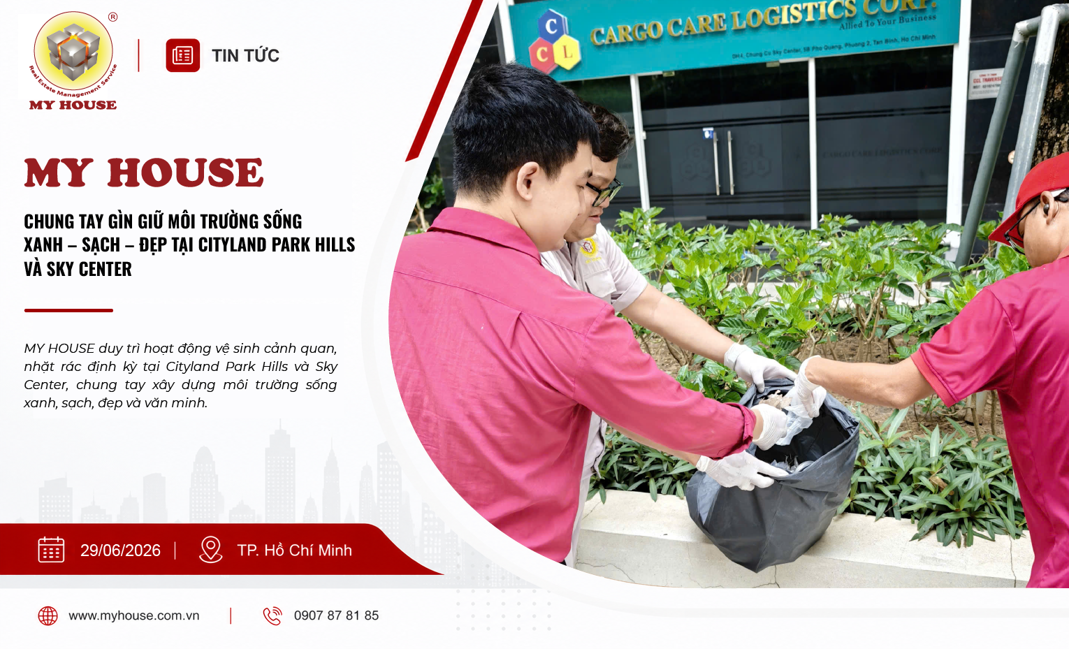 MY HOUSE CHUNG TAY GÌN GIỮ MÔI TRƯỜNG SỐNG XANH – SẠCH – ĐẸP