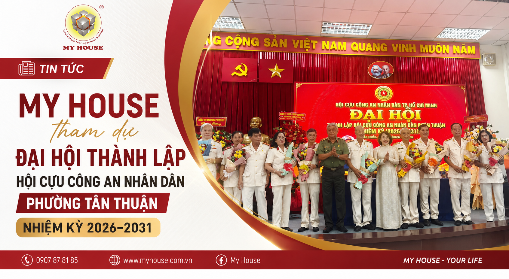 MY HOUSE VINH DỰ THAM DỰ ĐẠI HỘI THÀNH LẬP HỘI CỰU CÔNG AN NHÂN DÂN PHƯỜNG TÂN THUẬN, NHIỆM KỲ 2026 – 2031