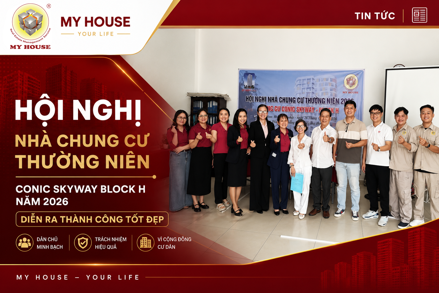 HỘI NGHỊ NHÀ CHUNG CƯ THƯỜNG NIÊN CONIC SKYWAY BLOCK H NĂM 2026 DIỄN RA THÀNH CÔNG TỐT ĐẸP