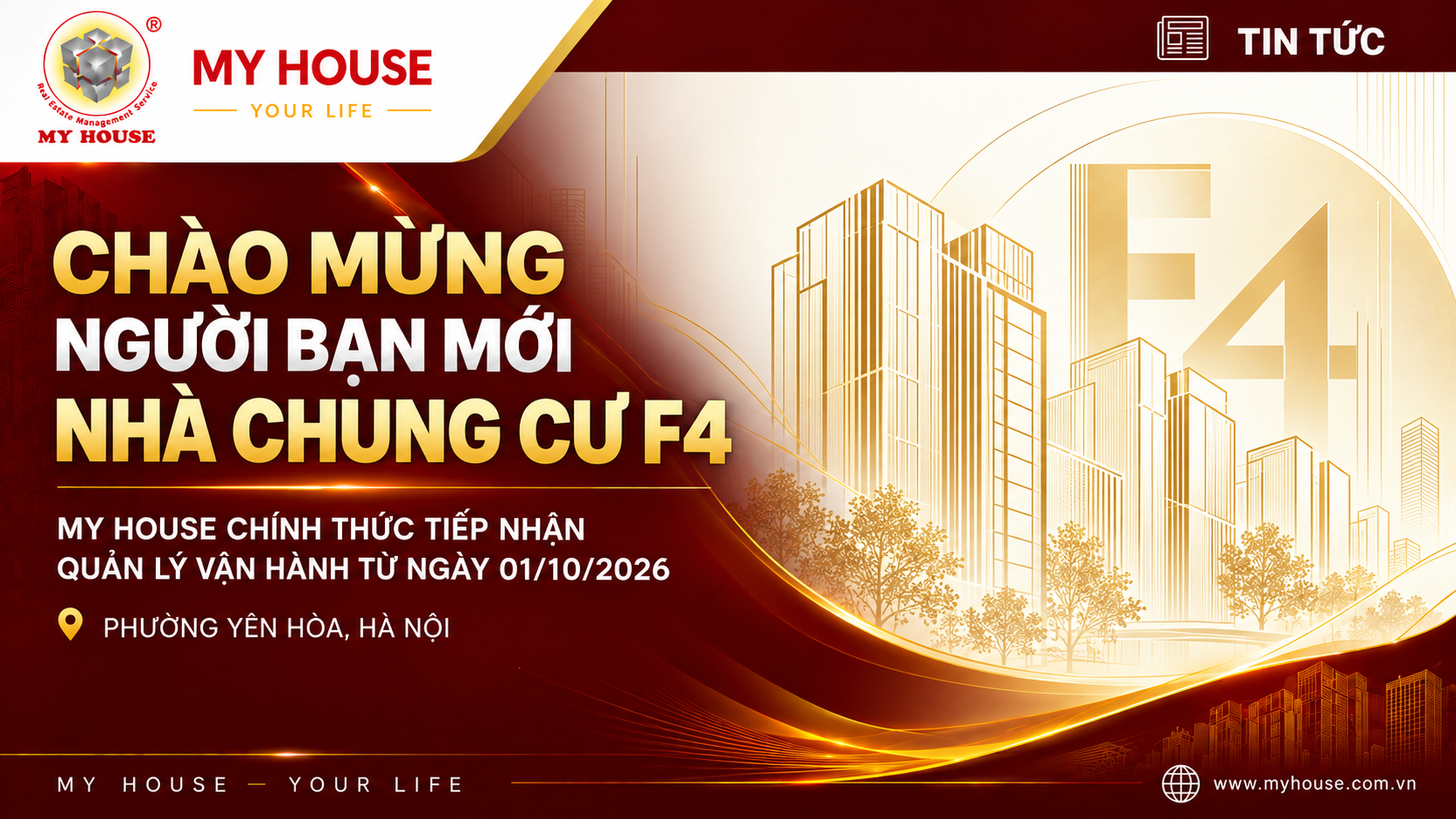 MY HOUSE CHÍNH THỨC TIẾP NHẬN QUẢN LÝ VẬN HÀNH NHÀ CHUNG CƯ F4, HÀ NỘI